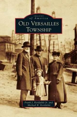 Libro Old Versailles Township Frank J. Kordalski Jr