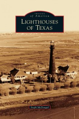 Carte Lighthouses of Texas Steph McDougal