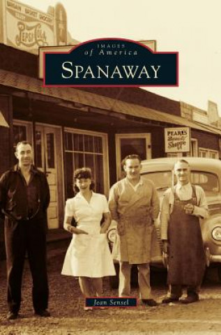 Knjiga Spanaway Jean Sensel