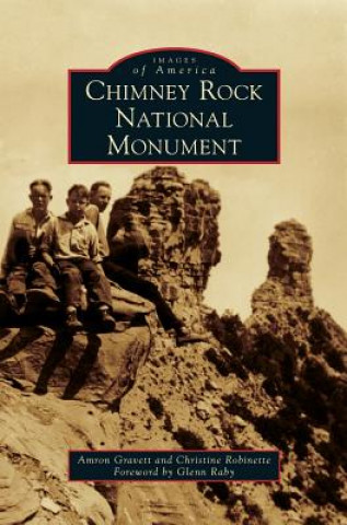 Kniha Chimney Rock National Monument Amron Gravett