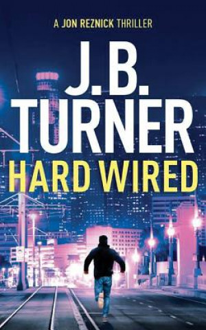 Audio Hard Wired J. B. Turner