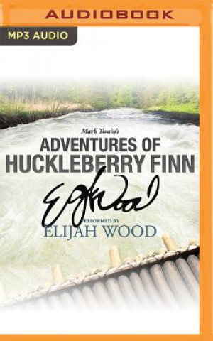 Digital Adventures of Huckleberry Finn Mark Twain