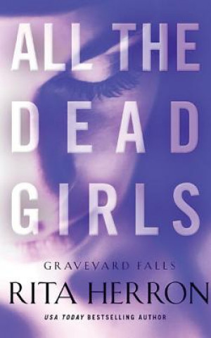 Audio All the Dead Girls Rita Herron