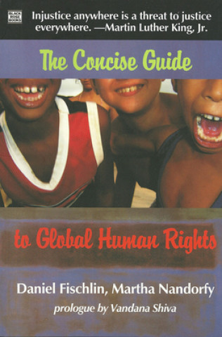 Kniha Concise Guide To Global Human Rights Vandana Shiva