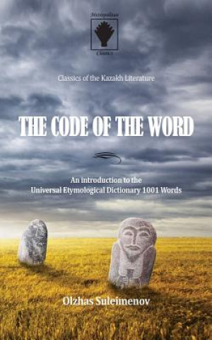 Kniha Code of the Word Olzhas Suleimenov