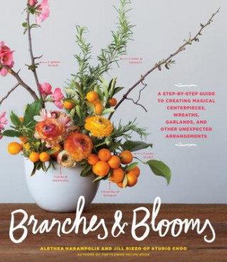 Kniha Branches & Blooms Alethea Harampolis