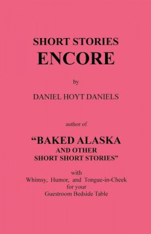 Carte Short Stories Encore Daniel Hoyt Daniels