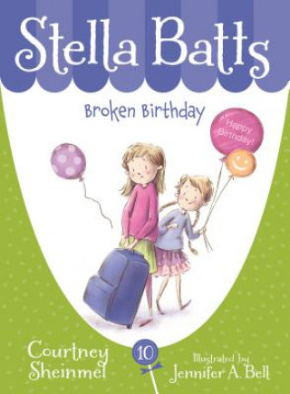 Kniha Broken Birthday Courtney Sheinmel