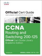 Carte CCNA Routing and Switching 200-125 Official Cert Guide Library, Academic Edition Wendell Odom