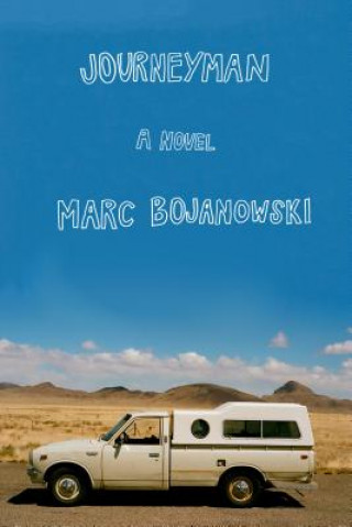 Книга Journeyman Marc Bojanowski