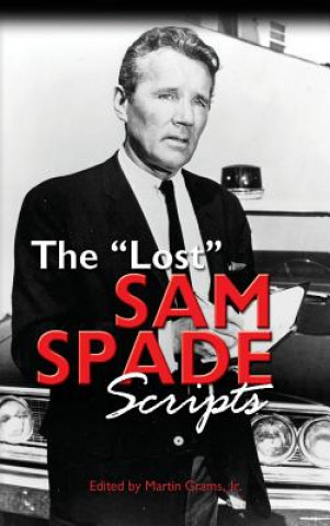 Buch Lost Sam Spade Scripts (Hardback) Martin Grams