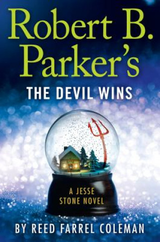 Книга Robert B. Parker's the Devil Wins Reed Farrel Coleman