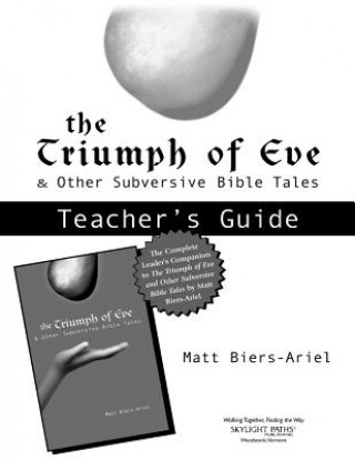 Knjiga Triumph of Eve Teacher's Guide Matt Biers-Ariel