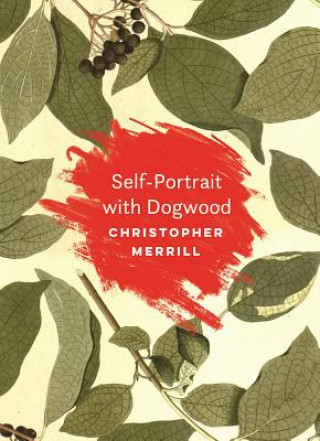 Carte Self-Portrait with Dogwood Christopher Merrill