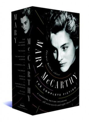 Kniha Mary Mccarthy: The Complete Fiction Mary McCarthy