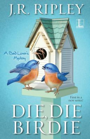 Книга Die, Die Birdie J. R. Ripley