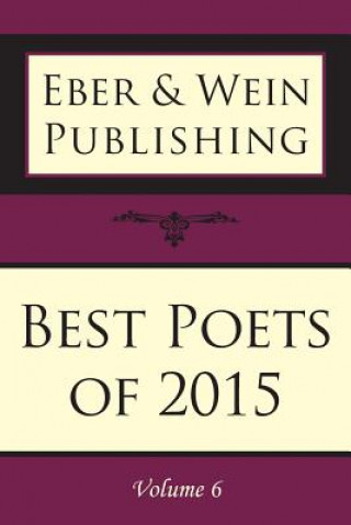 Carte Best Poets of 2015: Vol. 6 Eber &. Wein