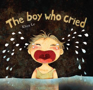 Carte Boy Who Cried Khoa Le