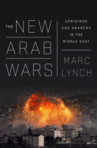 Könyv New Arab Wars Marc Lynch