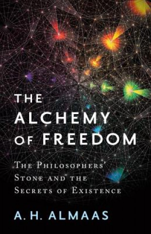 Carte Alchemy of Freedom A. H. Almaas