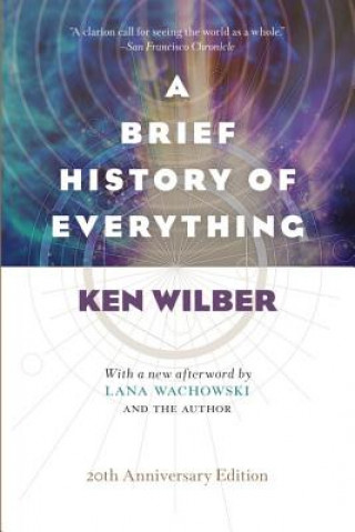 Book Brief History of Everything (20th Anniversary Edition) Ken Wilber