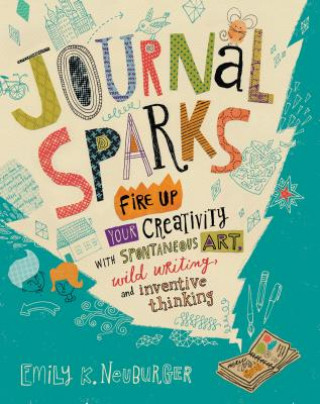 Kniha Journal Sparks Emily K. Neuburger