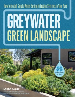 Kniha Greywater, Green Landscape Laura Allen