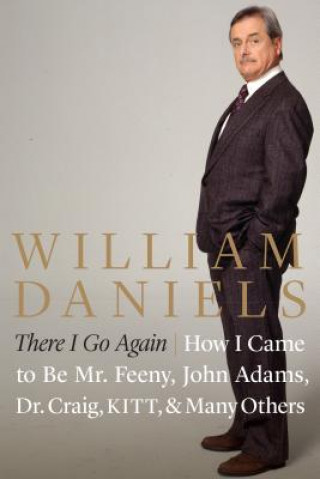 Kniha There I Go Again William Daniels