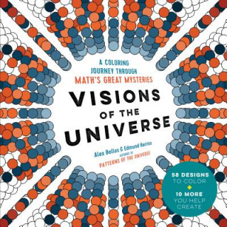Kniha Visions of the Universe: A Coloring Journey Through Math's Great Mysteries Alex Bellos