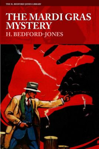 Carte The Mardi Gras Mystery H. Bedford-Jones