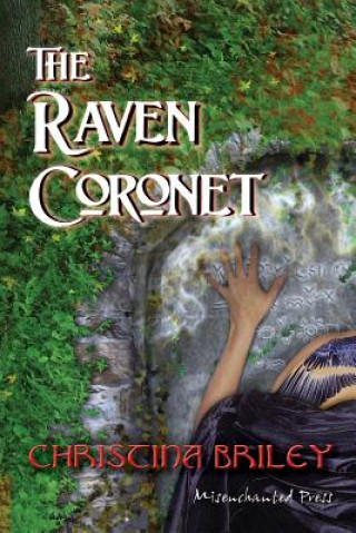 Kniha Raven Coronet Christina Briley