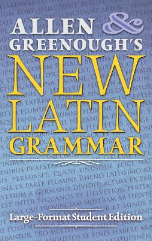 Книга Allen and Greenough's New Latin Grammar J. H. Allen