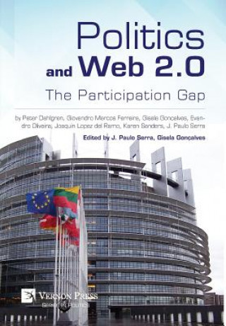 Carte Politics and Web 2.0: The Participation Gap Gisela Goncalves