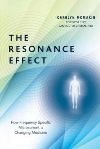 Kniha Resonance Effect Carolyn McMakin