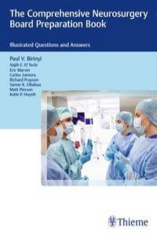 Carte Comprehensive Neurosurgery Board Preparation Book Paul V. Birinyi