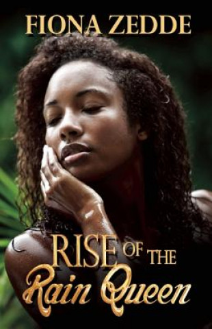 Book Rise of the Rain Queen Fiona Zedde