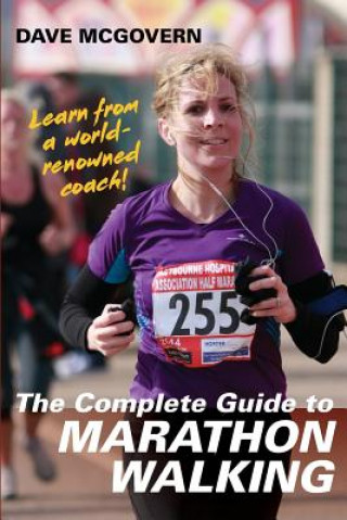 Carte Complete Guide to Marathon Walking Dave McGovern
