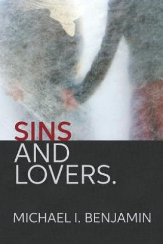 Könyv Sins and Lovers Michael Benjamin