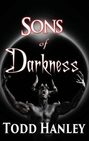 Könyv Sons of Darkness Todd Hanley
