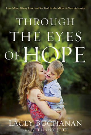 Carte Through The Eyes Of Hope Lacey Buchanan