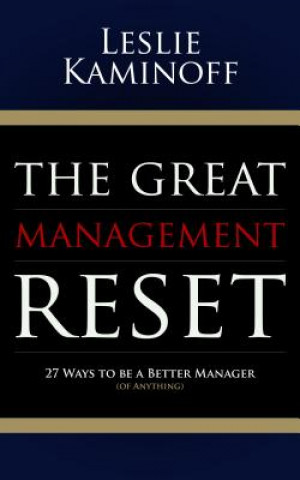 Книга Great Management Reset Leslie Kaminoff