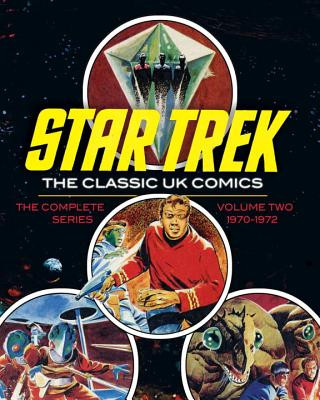 Könyv Star Trek: The Classic UK Comics Volume 2 Vicente Alcazar