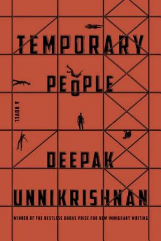 Kniha Temporary People Deepak Unnikrishnan