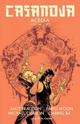 Książka Casanova: Acedia Volume 2 Matt Fraction