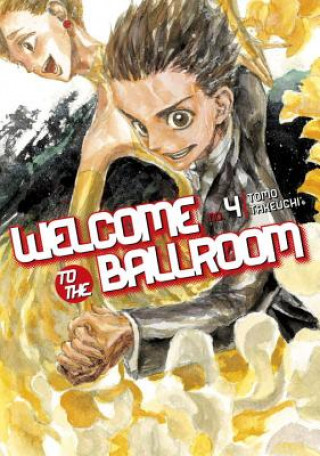 Książka Welcome To The Ballroom 4 Tomo Takeuchi