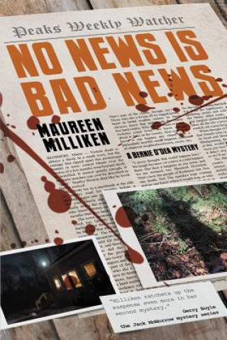 Kniha No News is Bad News Maureen Milliken