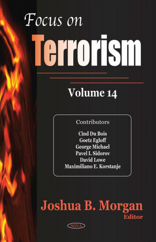 Buch Focus on Terrorism Joshua B Morgan