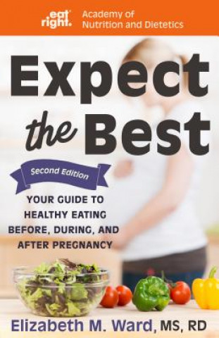 Libro Expect the Best Academy Of Dietetics