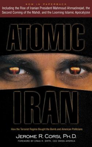 Book Atomic Iran Jerome R. Corsi