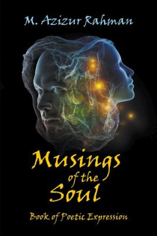 Knjiga Musings of the Soul M. Azizur Rahman